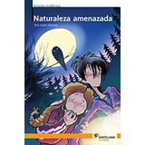 Livro Naturaleza Amenazada - Ana Isabel