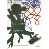 Livro Neguinho - Guga Stroeter +