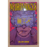 Livro Neuromancer 1 Trilogia Sprawl Gibson