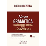 Livro Nova Gramática Da Língua Portuguesa Para Concursos - Rodrigo Bezerra [2018]
