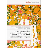 Livro Nova Gramática Para Concursos Praticando A Língua Portuguesa - Cilene Da Cunha E Outros [2016]