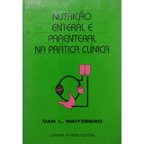 Livro Nutrição Enteral E Parenteral Na