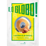 Livro Ó, O Globo!