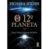 Livro O 12º Planeta : Livro