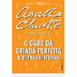 Livro O Caso Da Criada Perfeita