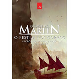Livro O Festim Dos Corvos - Crônicas Gelo Fogo Capa Nova 4 *