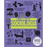 Livro O Livro Da Sociologia -
