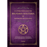 Livro O Livro Wiccano De Bruxaria