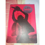 Livro O Massacre Da Serra Elétrica - Coleção Dissecando