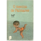 Livro O Menino De Palmares -