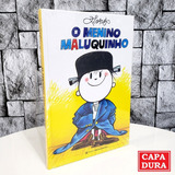 Livro O Menino Maluquinho : Edição Comemorativa De 40 Anos ( Capa Dura ) ( Novo / Lacrado ) - Ziraldo - Editora Melhoramentos