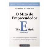 Livro O Mito Do Empreendedor -