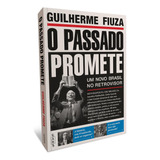Livro O Passado Promete