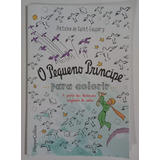 Livro O Pequeno Príncipe Para Colorir Arteterapia Lacrado