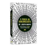 Livro O Poder Do Subconsciente Joseph Murphy 