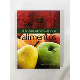 Livro O Poder Medicinal Dos Alimentos Dr. Jorge Pamplona Casa P101
