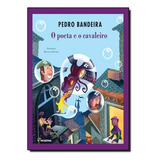 Livro O Poeta E O Cavaleiro