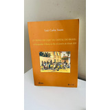 Livro O Povo De Cam Na Capital Do Brasil: A Escravidão Urbana No Rio De Janeiro Do Século Xix - Luiz Carlos Soares [2007]