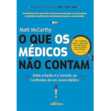 Livro O Que Os Médicos Não