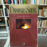 Livro O Rancho - Danielle Steel [2012]