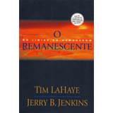 Livro O Remanescente / Tim Lahaye