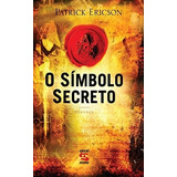 Livro O Símbolo Secreto Ericson, Patrick