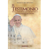 Livro O Testemunho Da Exortação Apostólica Evangelii G