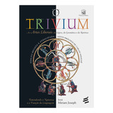 Livro O Trivium - Irmã Miriam