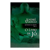 Livro O Turno Da Noite - Vol 3: O Livro Do Jó - André Vianco [0000]