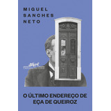 Livro O Último Endereço De Eça