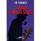 Livro O Xangô De Baker Street - Jô Soares [1998]