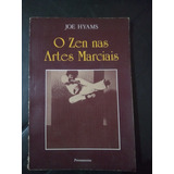 Livro O Zen Nas Artes Marciais Joe Hyams