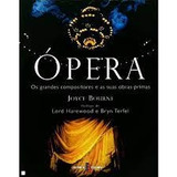 Livro Ópera: Os Grandes Compositores E