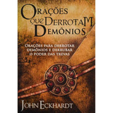 Livro Orações Que Derrotam Demônios John Eckhardt