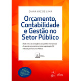 Livro Orçamento, Contabilidade E Gestão No Setor Público