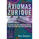 Livro Os Axiomas De Zurique