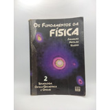 Livro Os Fundamentos Da Física - Vol. 2 - Termologia, Óptica Geométrica E Ondas - Ramalho, Nicolau, Toledo [1993]