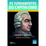 Livro Os Fundamentos Do Capitalismo: O