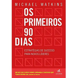 Livro Os Primeiros 90 Dias