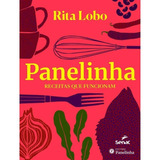 Livro Panelinha - Receitas Que Funcionam - Rita Lobo