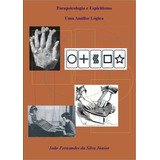 Livro Parapsicologia E Espiritismo