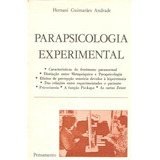Livro Parapsicologia Experimental - Hernani Guimarães Andrade [1976]