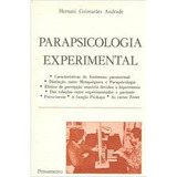 Livro Parapsicologia Experimental - Hernani Guimarães Andrade