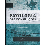 Livro Patologia Das Construções, 1ª Edição