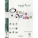 Livro Pentagrama 2 Grado Medio +cd De Custodio De Alba J E