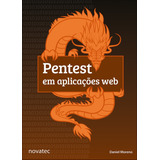 Livro Pentest Em Aplicações Web Novatec Editora