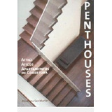 Livro Penthouses: Attici, Áticos, Apartamentos De