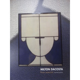 Livro Pintor Essencial - Essential Painter Milton Da Costa