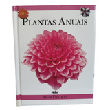 Livro Plantas Anuais Guia Pratico -