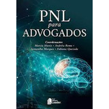 Livro Pnl Para Advogados, De Andréia